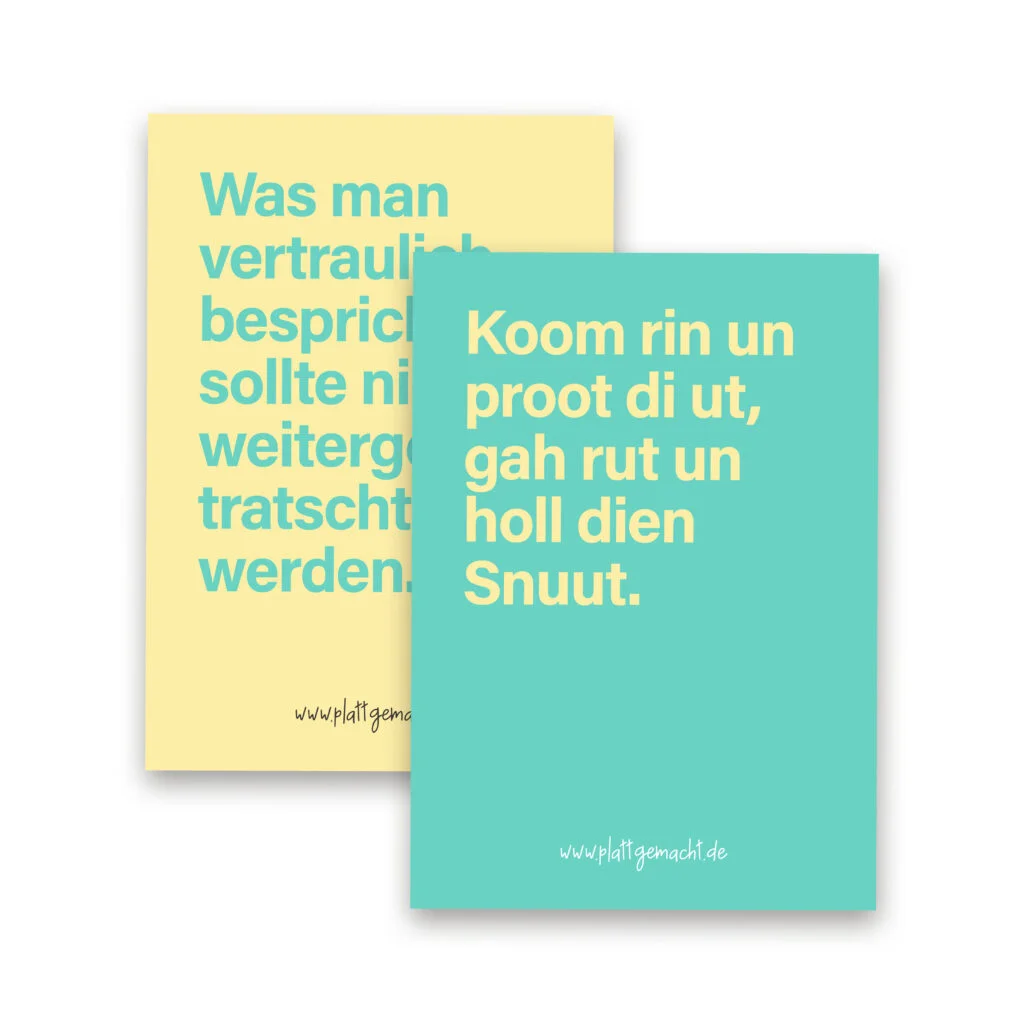 Postkarte „Kumm rin un proot di ut, …“ plattgemacht